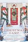 Christmas Camp by Karen Schaler