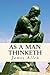 As a Man Thinketh