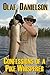 Confessions of a Pike Whisp...