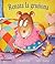 Renata la gruñona (Historias De Animales / Animals Stories) (Spanish Edition)