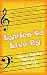 Lyrics to Live By: Keys to ...
