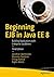 Beginning EJB in Java EE 8: Building Applications with Enterprise JavaBeans