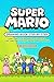 Super Mario Drawing Book St...
