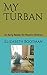 My Turban: An Early Reader ...