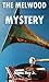 The Melwood Mystery by James Hay