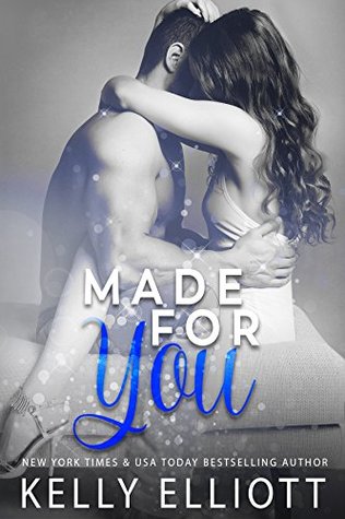 Made for You (Kindle Edition)