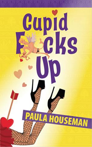Cupid F*cks Up (Ruth Roth #2)