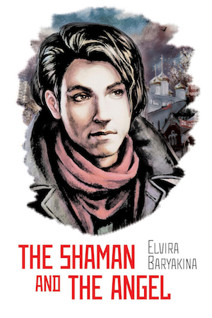 The Shaman and the Angel (Russian Treasures #0.5)