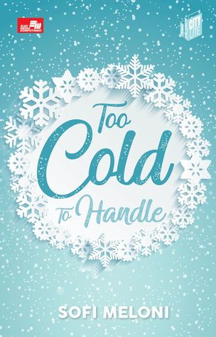 Too Cold To Handle (Paperback)