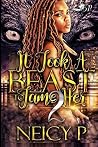 It Took a Beast to Tame Her 2 (Volume 2)