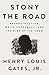 Stony the Road: Reconstruction, White Supremacy, and the Rise of Jim Crow