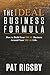 The Ideal Business Formula by Pat Rigsby