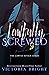 Lawfully Screwed (A Lawful ...
