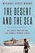 The Desert and the Sea: 977 Days Captive on the Somali Pirate Coast