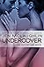 Undercover (Out of Line #7)