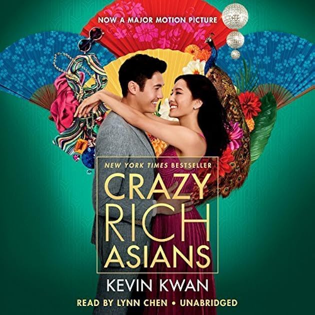 Crazy Rich Asians (Crazy Rich Asians, #1)