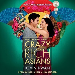 Crazy Rich Asians (Crazy Rich Asians, #1)