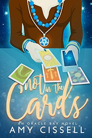 Not in the Cards (Psychics of Oracle Bay #1)