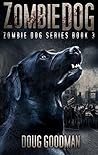 Zombie Dog (Zombie Dog #3)