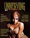 Unnerving Magazine Issue #7 Unnerving Magazine Issue #7