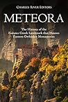 Meteora: The Hist...