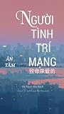 Người Tình Trí Mạng