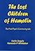 The Lost Children of Hamelin: A Magical tale