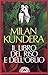 Il libro del riso e dell'oblio