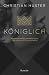 königlich by Christian Huster