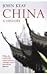 China: A History