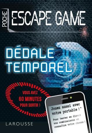 Dédale temporel (Escape game de poche)