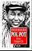 Pol Pot  by Chandler David