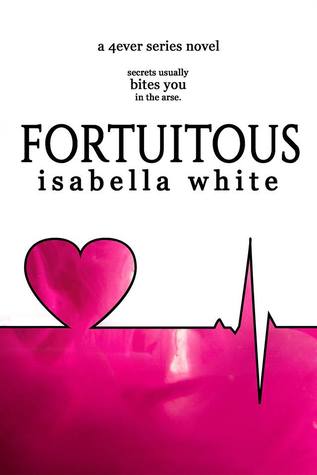 Fortuitous (What if, #3)