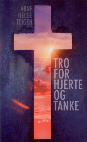 Tro for hjerte og tanke