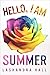 Hello, I am Summer