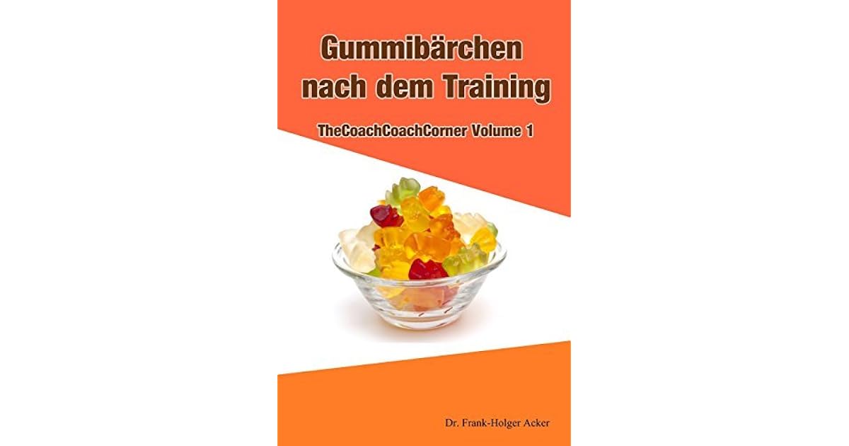 Wie Viel Gramm Gummibärchen Nach Dem Training www.goodreads.com