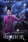 The Traitor (The Varundian Series Book 1)