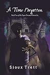 A Time Forgotten:...