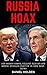 Russia Hoax by Daniel Holden