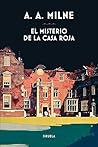 El misterio de la casa roja by A.A. Milne