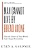 Man Cannot Live By Bread Alone: How The Power of Your Words Can Change Everything