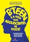 B'teen - É a Vida...