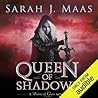 Queen of Shadows by Sarah J. Maas