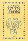 Se não entenderes eu conto de novo, pá Se não entenderes eu conto de novo, pá