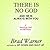 There Is No God and He Is Always with You: A Search for God in Odd Places