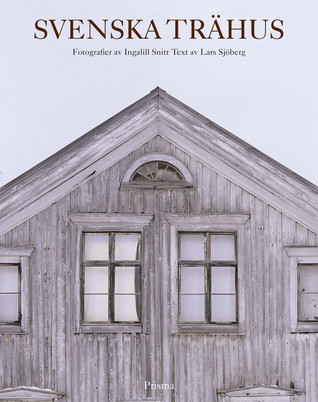 Svenska trähus (Hardcover)