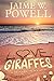 Love and Giraffes: A Contem...