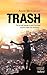 Trash