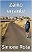 Zaino errante (Italian Edition)