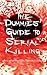 The Dummies' Guide to Seria...